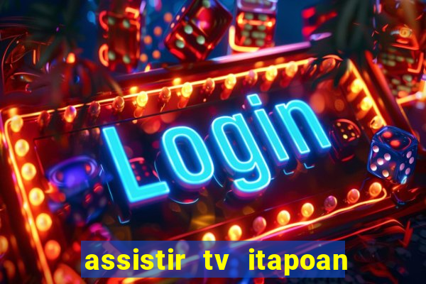 assistir tv itapoan record bahia ao vivo gratis